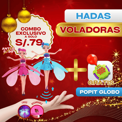 Hadas Voladoras + Popit con Globo